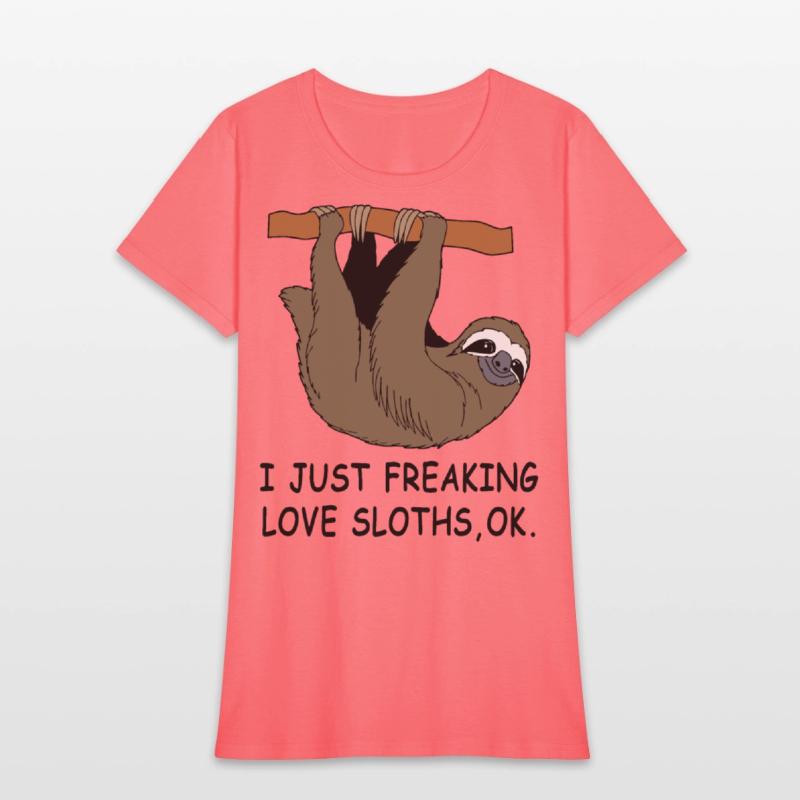 i just freaking love sloths offensive