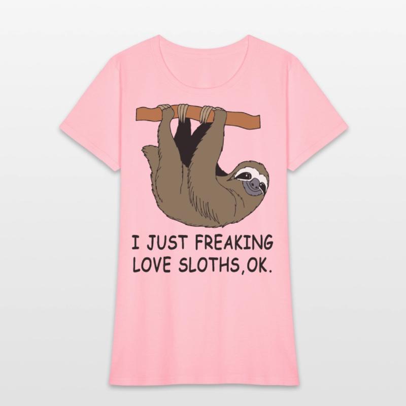 i just freaking love sloths offensive