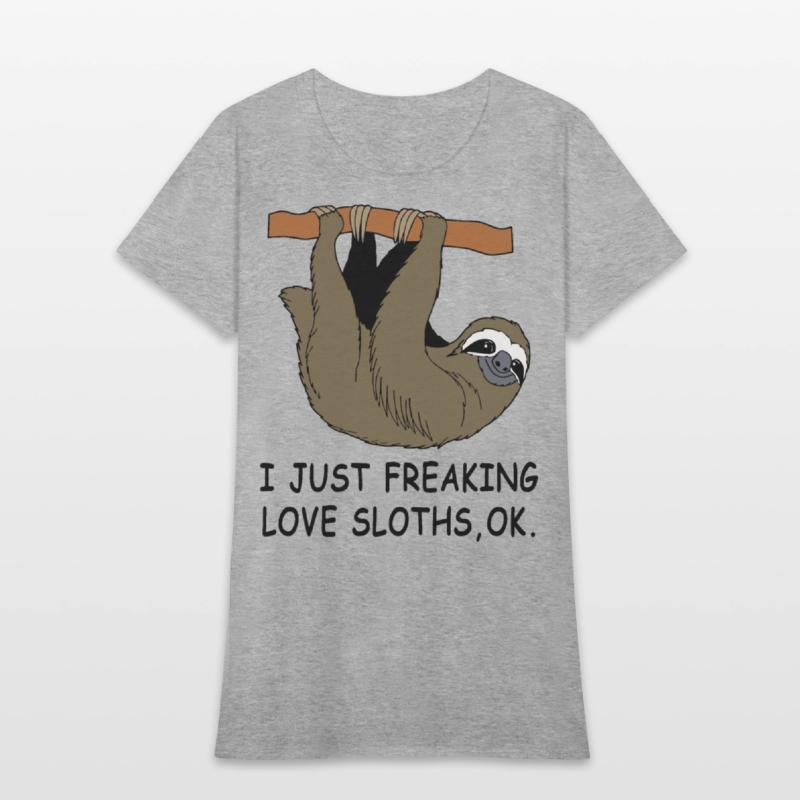 i just freaking love sloths offensive