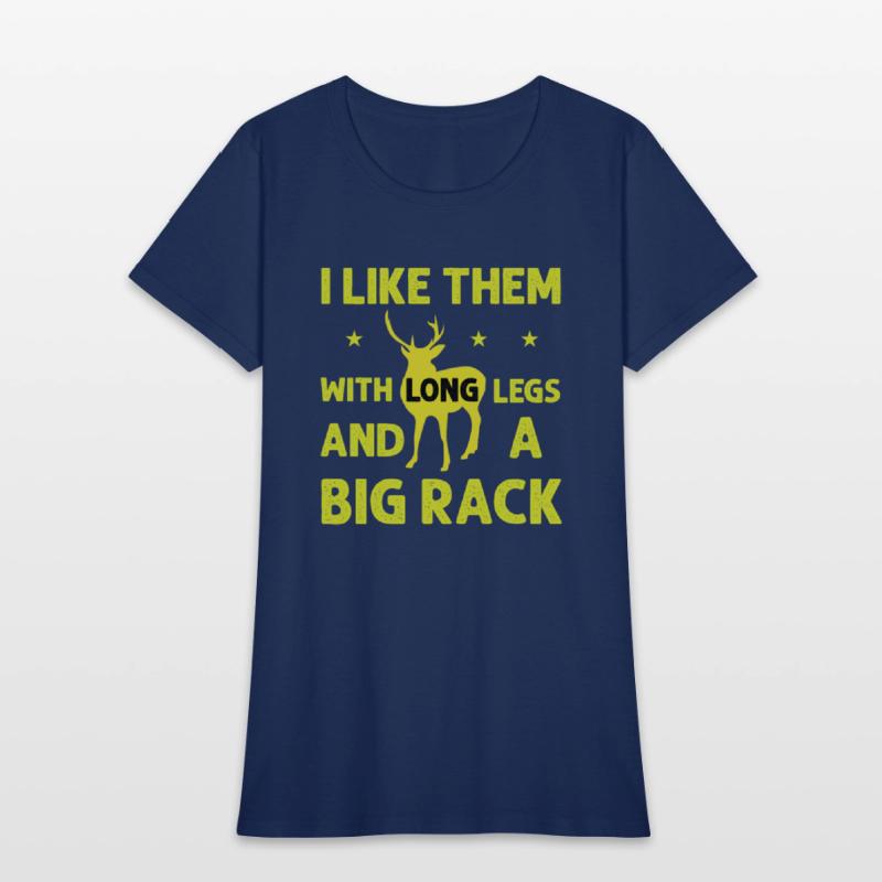 I like them with...rack - Hunting design