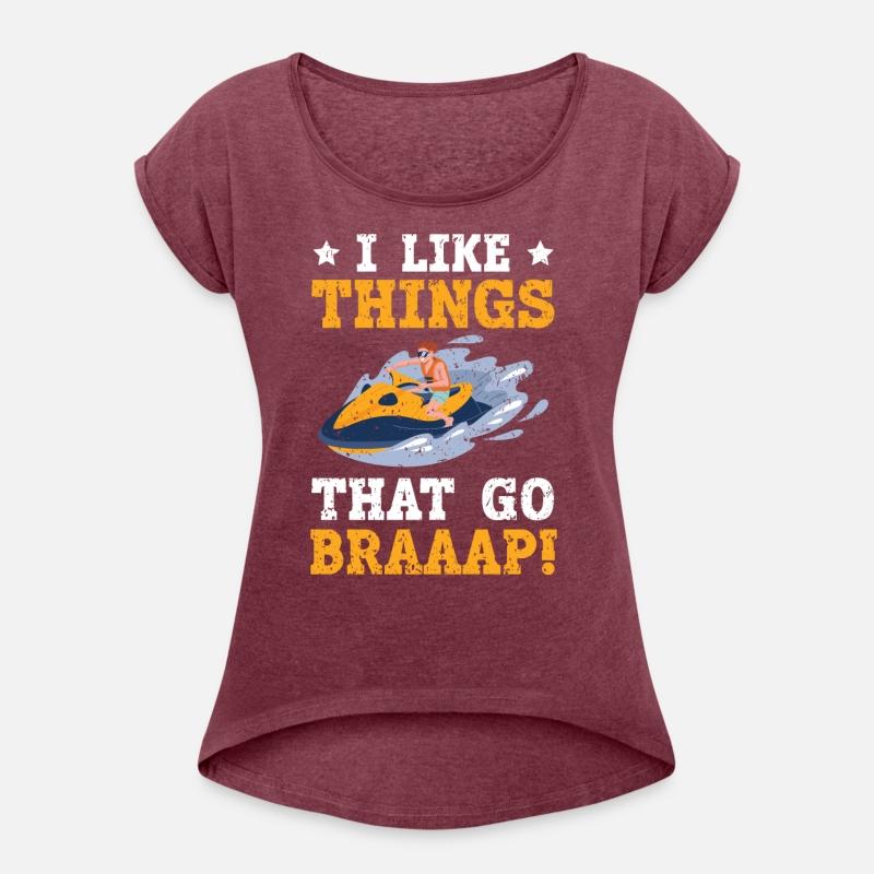 I Like Things That Go Braaap Jet Skiing Water