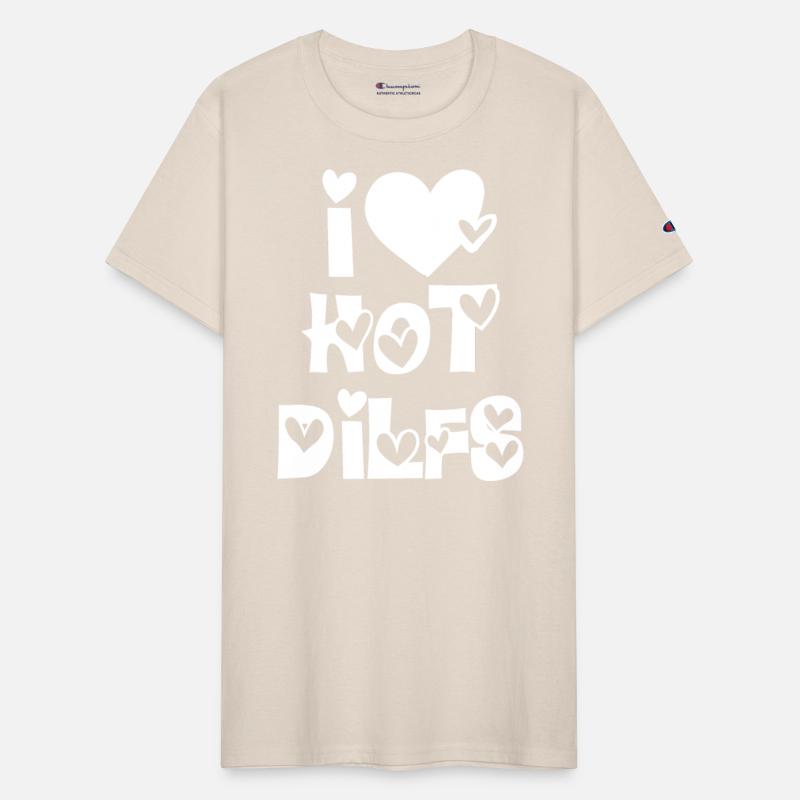I Love Hot Dilfs