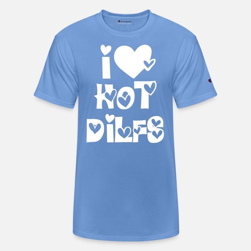 I Love Hot Dilfs