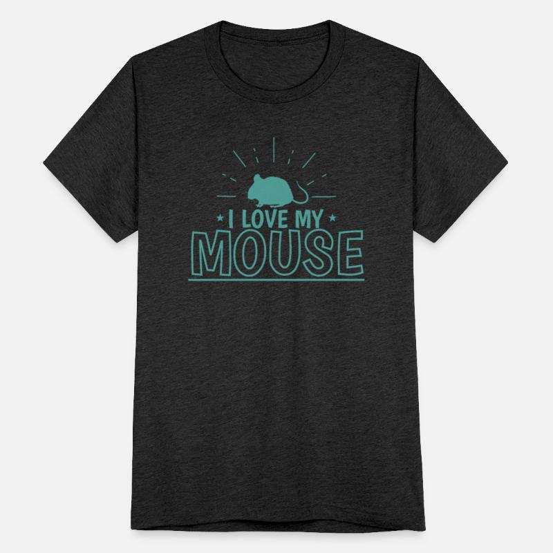 I love my Mouse little Rodent