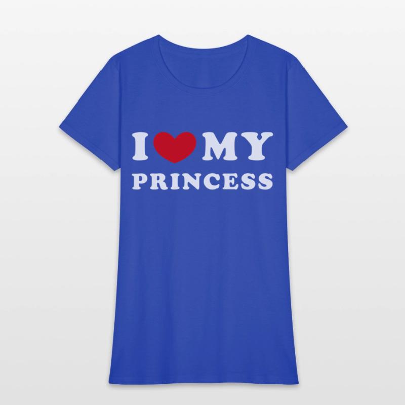 I Love My Princess I Heart My Princess