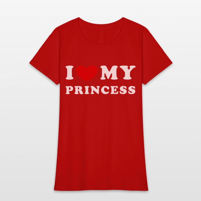 I Love My Princess I Heart My Princess