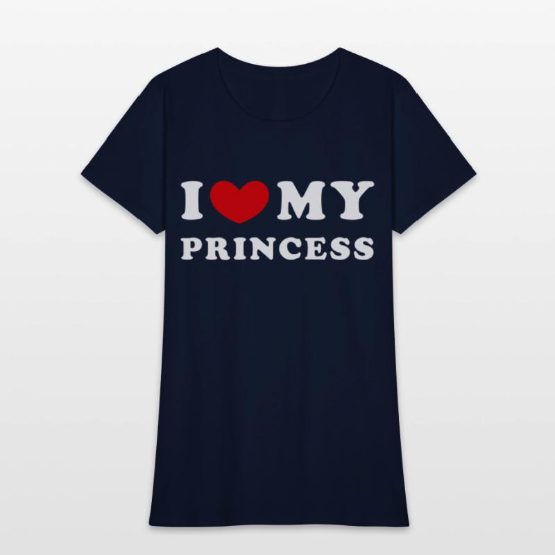 I Love My Princess I Heart My Princess