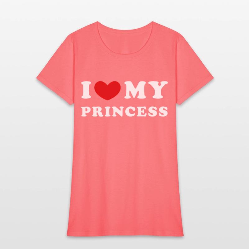 I Love My Princess I Heart My Princess