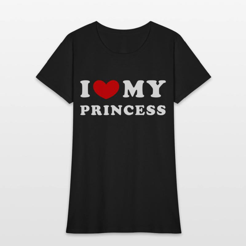 I Love My Princess I Heart My Princess