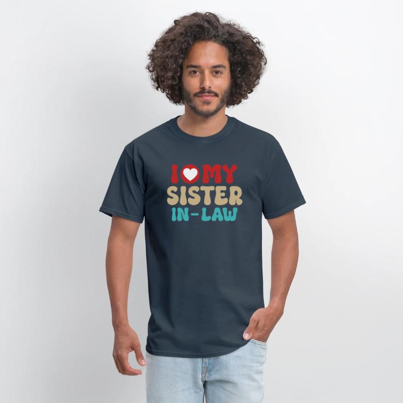 I Love My Sister In Law With Brother In Law Tee