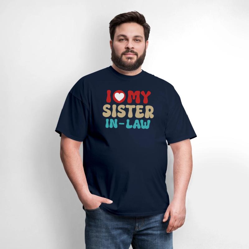 I Love My Sister In Law With Brother In Law Tee