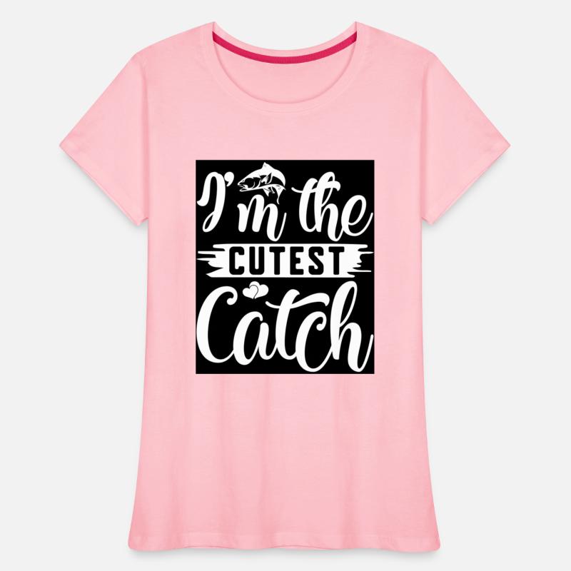 I m the cutest catch