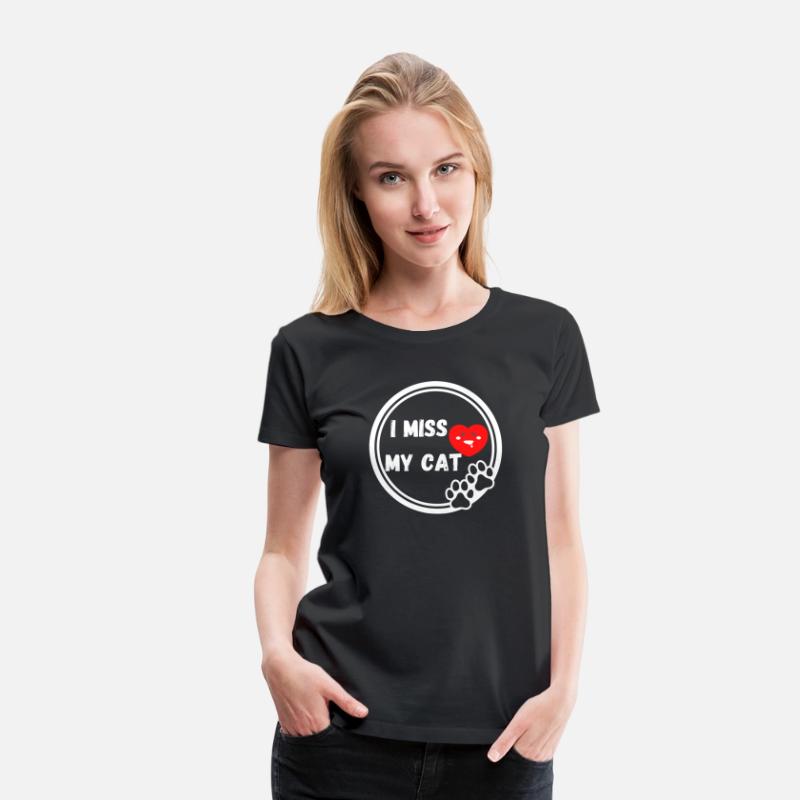 I miss my Cat Funny design Classic