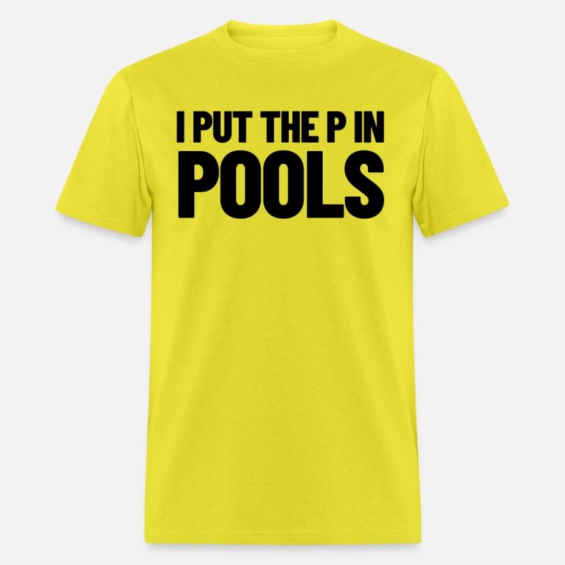 I Put The P In Pools Swimming Humor I Pee In Pools