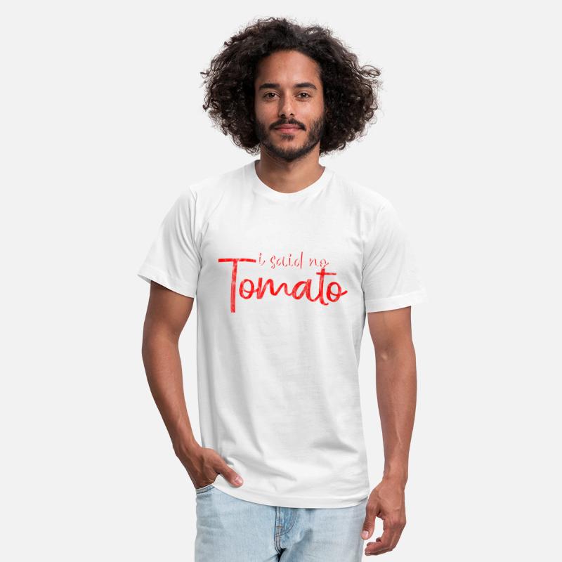 I Said No Tomato 2