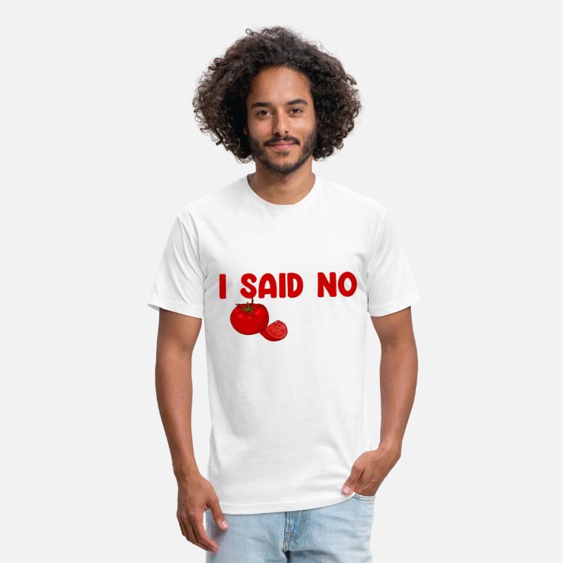 I Said No Tomato 3