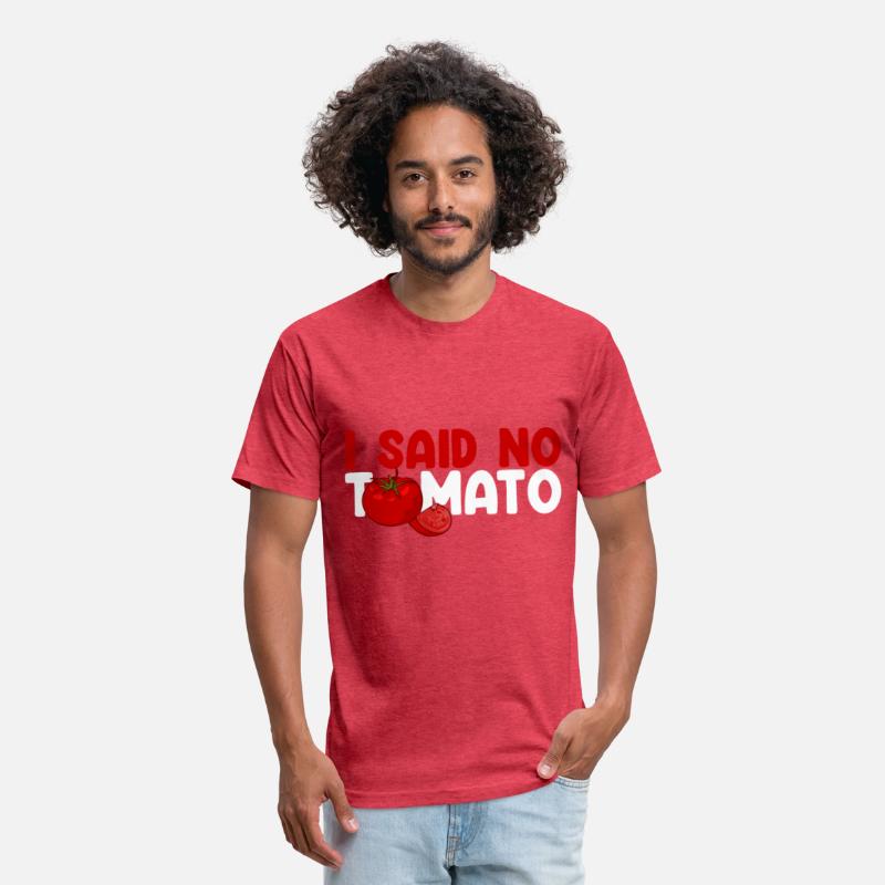 I Said No Tomato 3