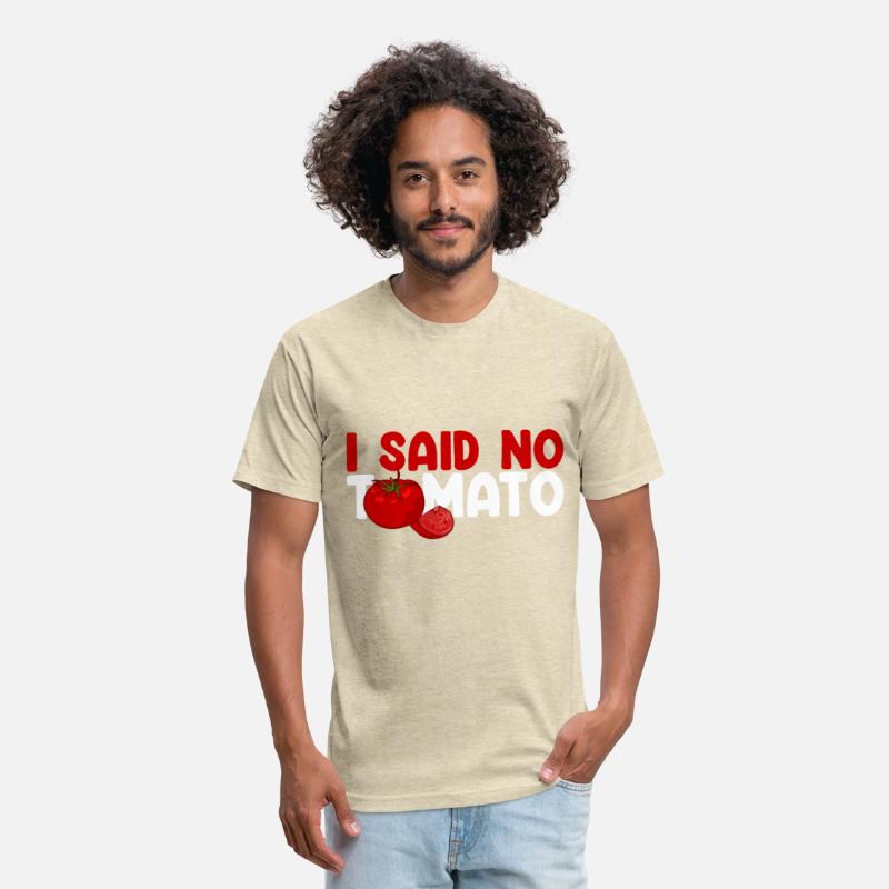 I Said No Tomato 3