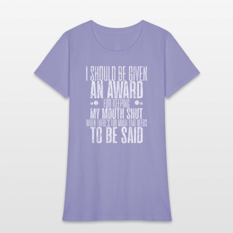 I Should Get An Award For Keeping My Mouth Shut 3