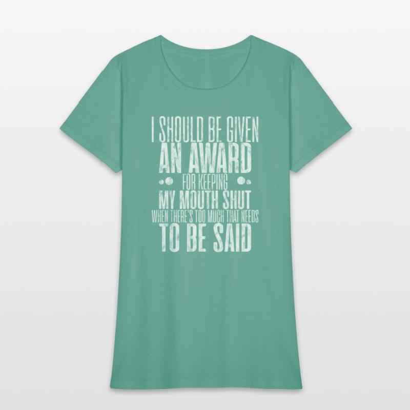 I Should Get An Award For Keeping My Mouth Shut 3