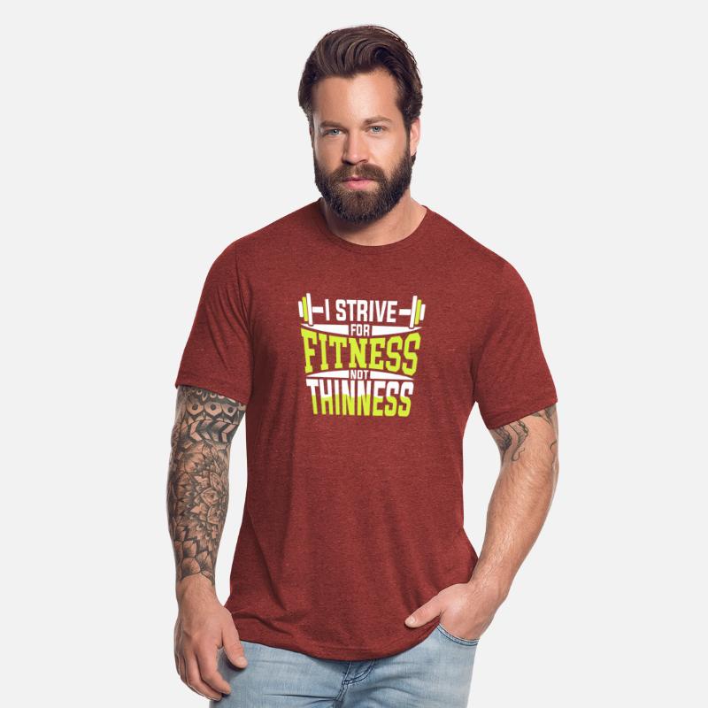 I Strive For Fitness Not Thinness