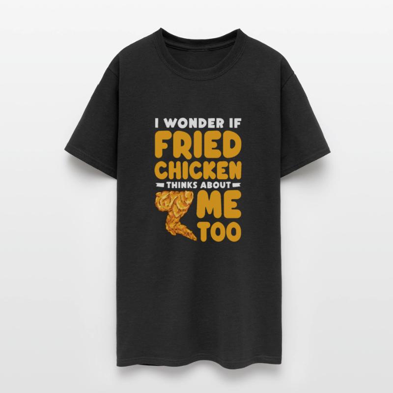 I Wonder If Fried Chicken Thinks About Me Too