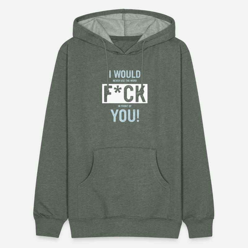 I Would Never Use The Word F*ck In Front Of You!