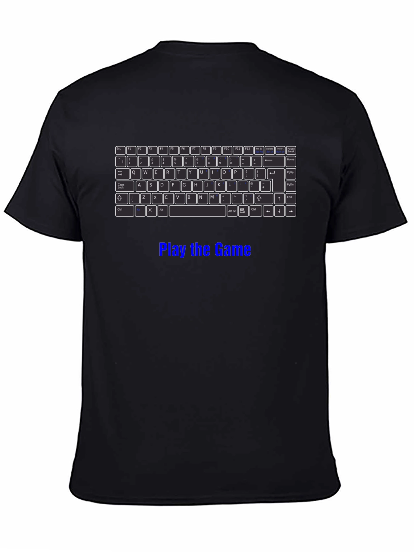 Gaming Keyboard T-Shirt - Play the Game!