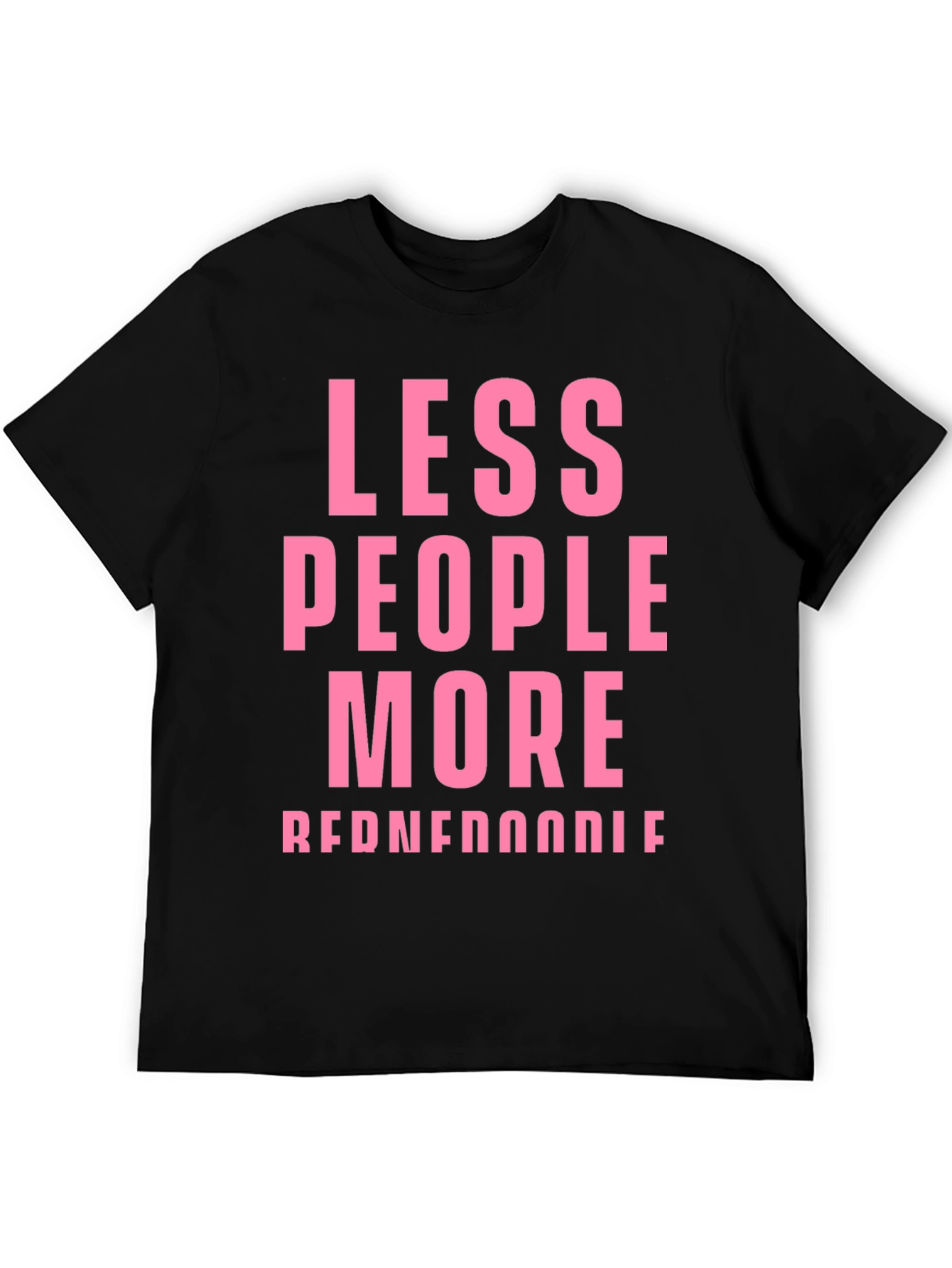Less People More Reddendoodle Pink Graphic Tee
