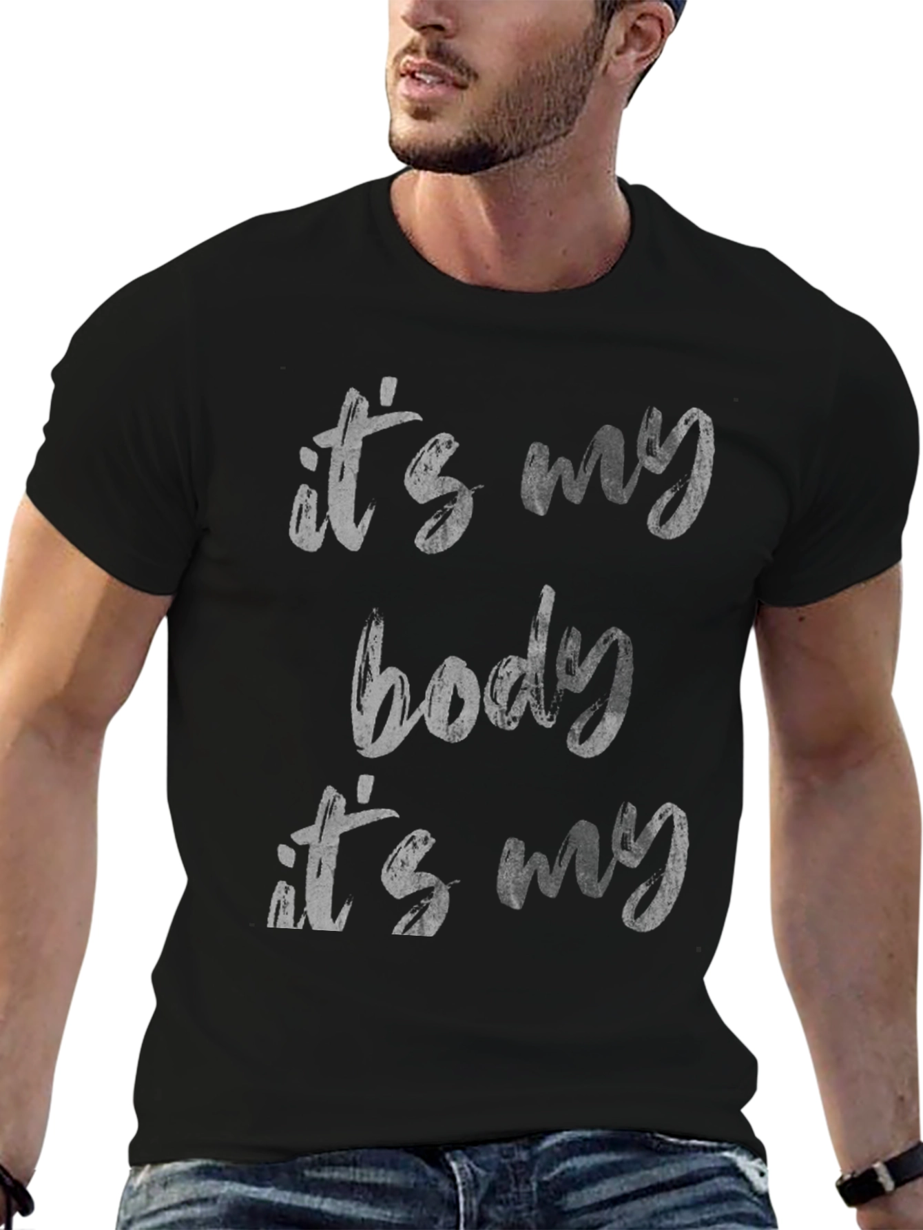 Its My Body T-Shirt