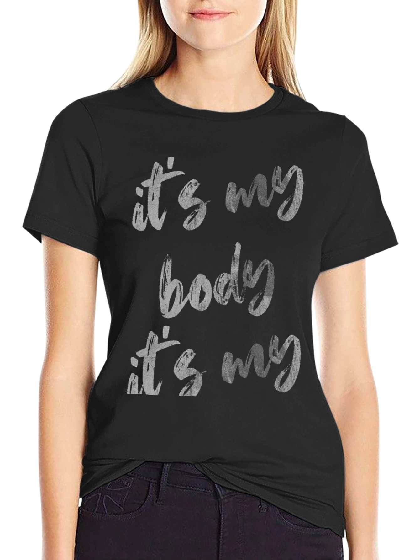Its My Body T-Shirt