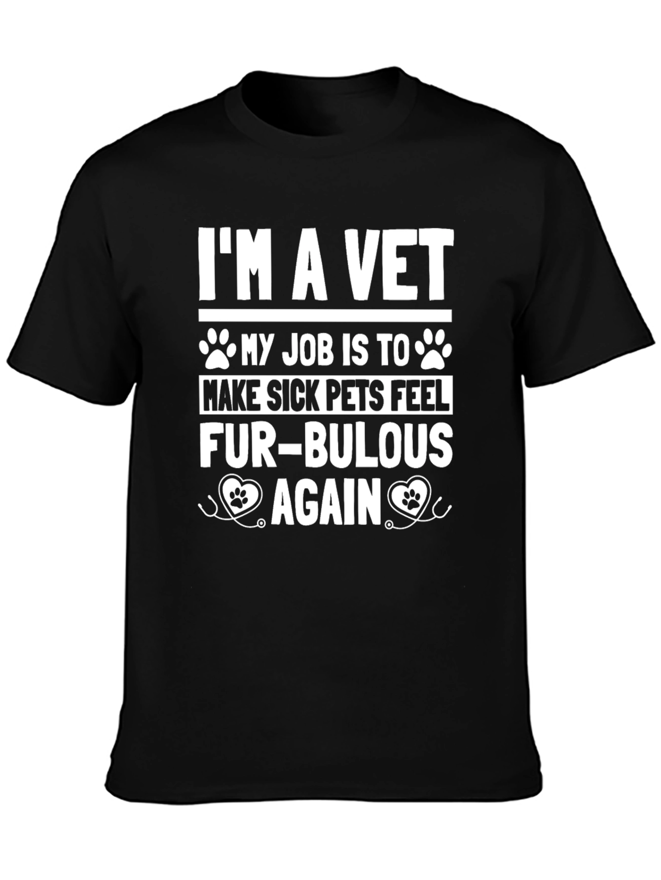 Im A Vet Graphic T-Shirt