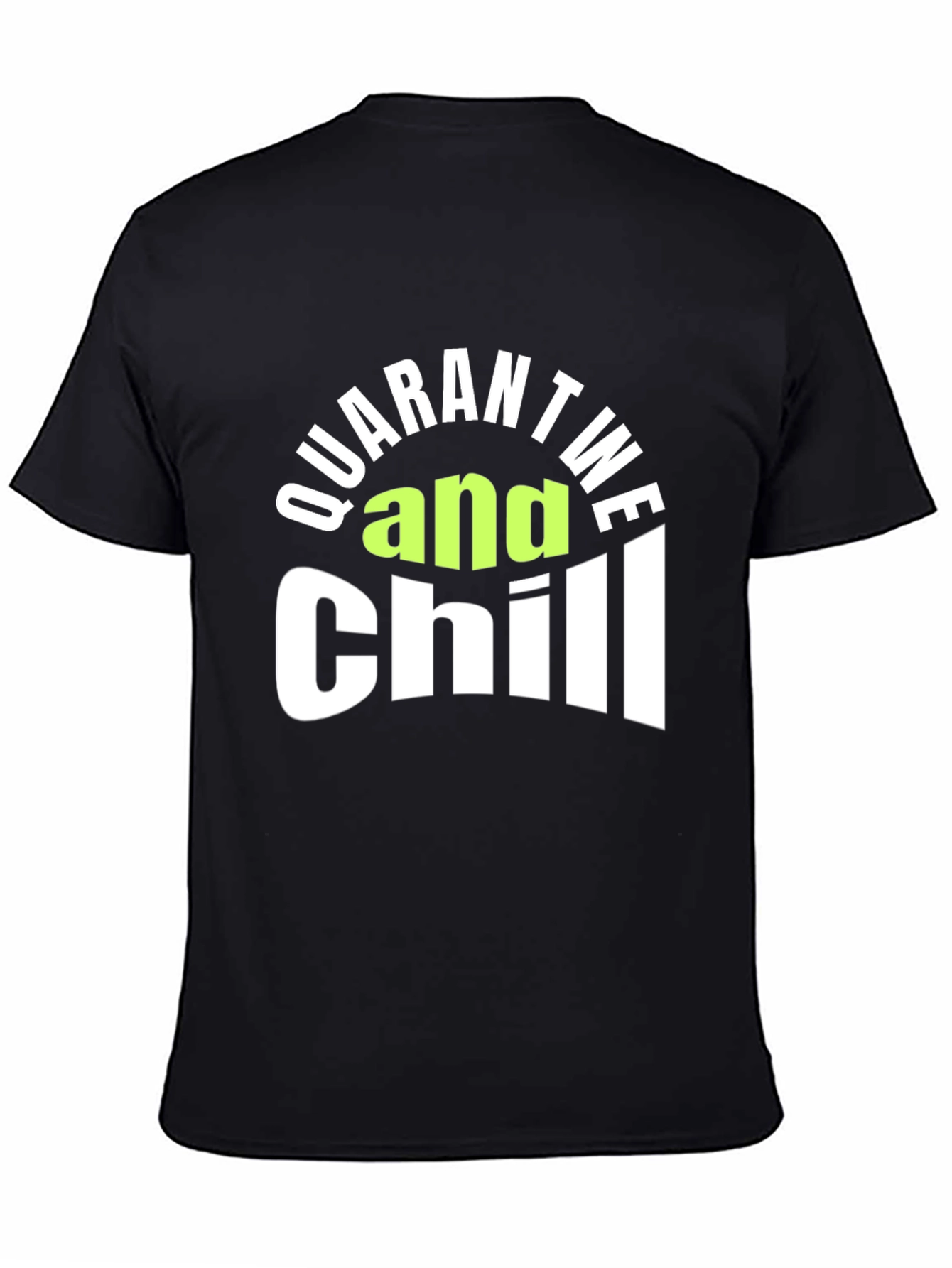Quarantine and Chill Graphic Tee - Black