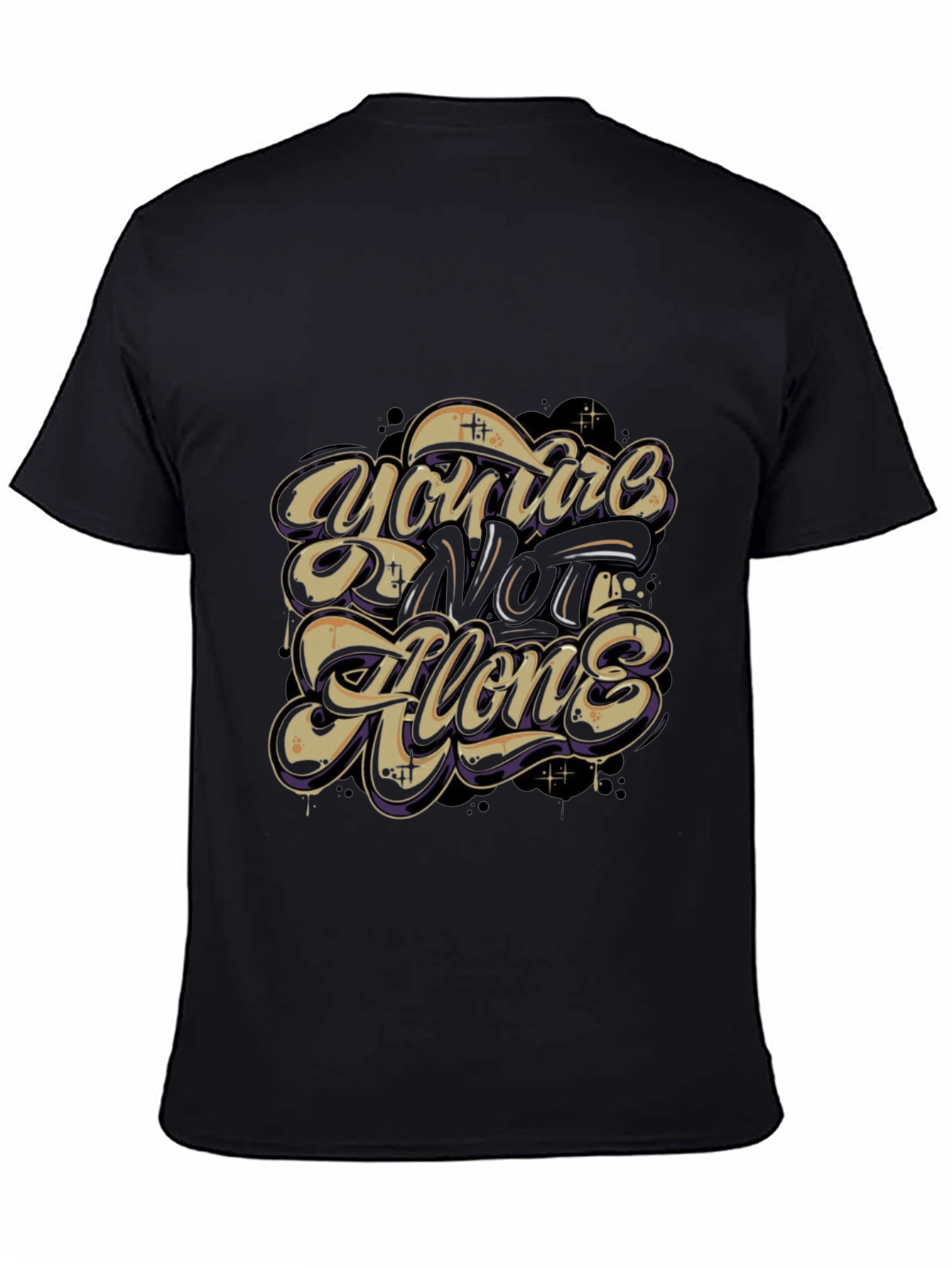 Inspirational Youre Not Alone Black Graphic Tee