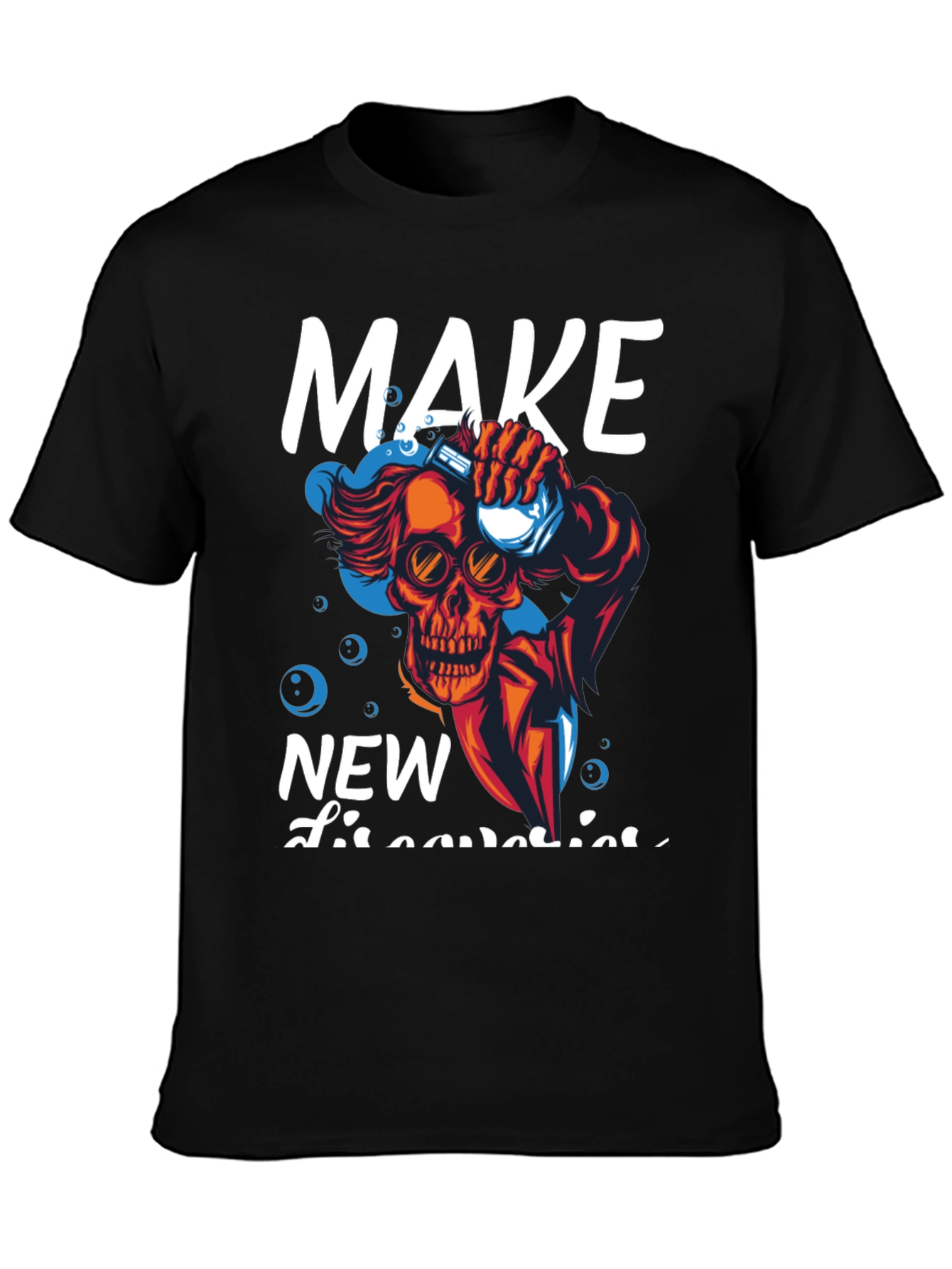 Make New Discoveries Graphic T-Shirt