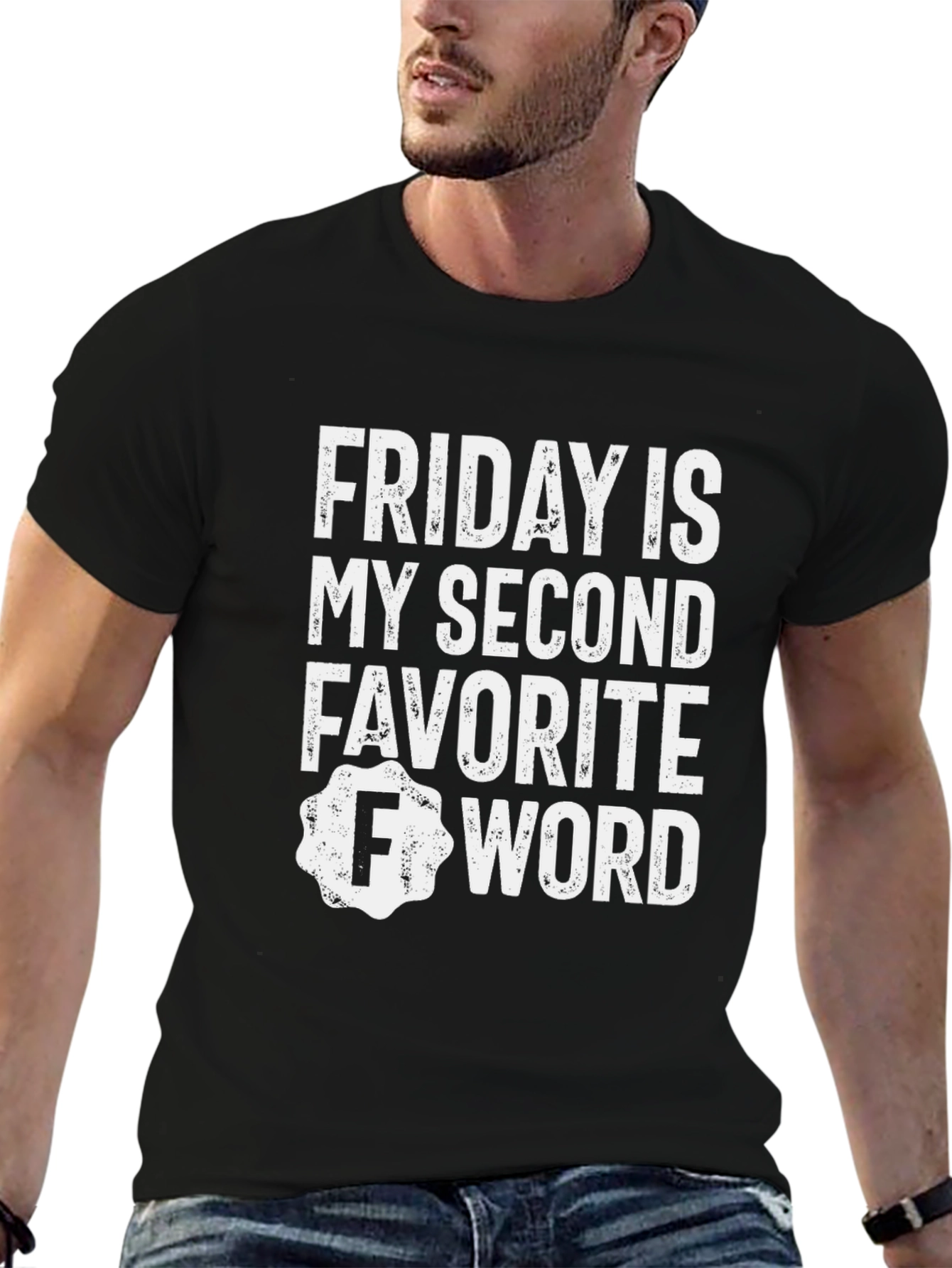 Funny Friday Second Favorite Word T-Shirt