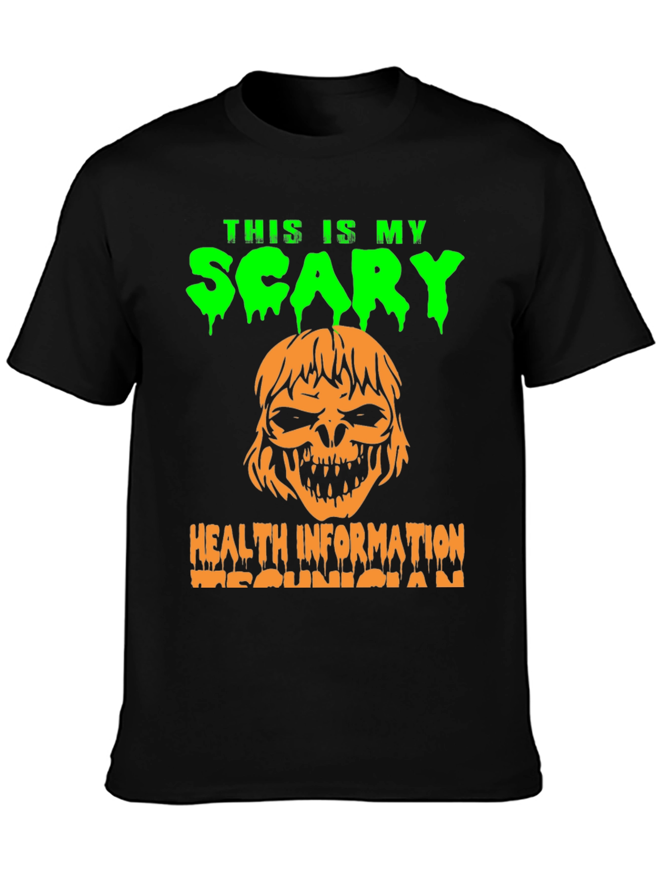 Scary Health Information Technician T-Shirt
