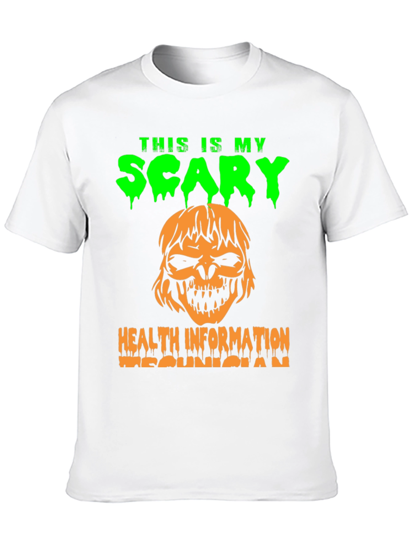 Scary Health Information Technician T-Shirt