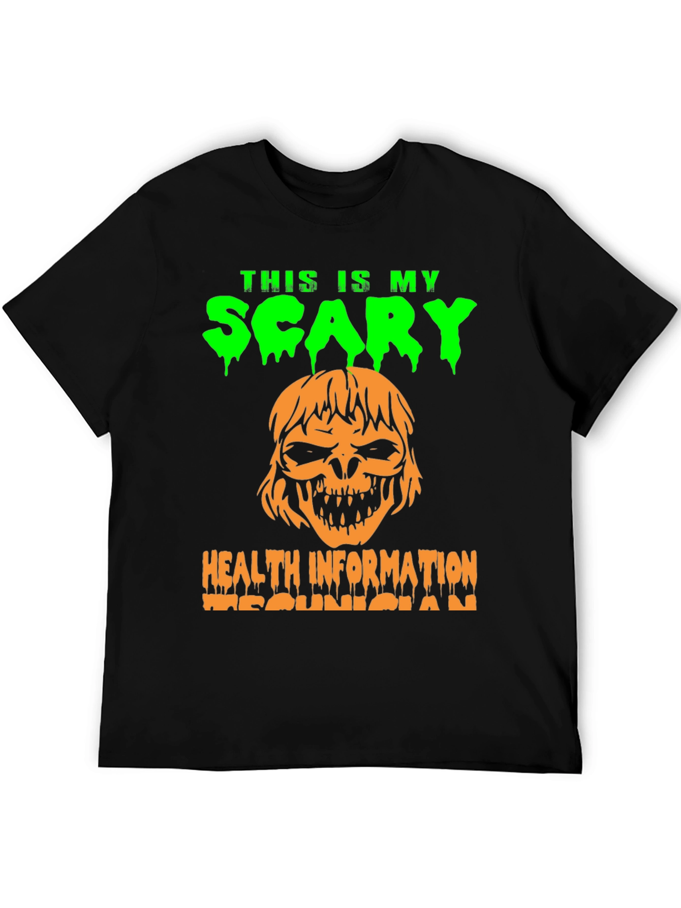 Scary Health Information Technician T-Shirt