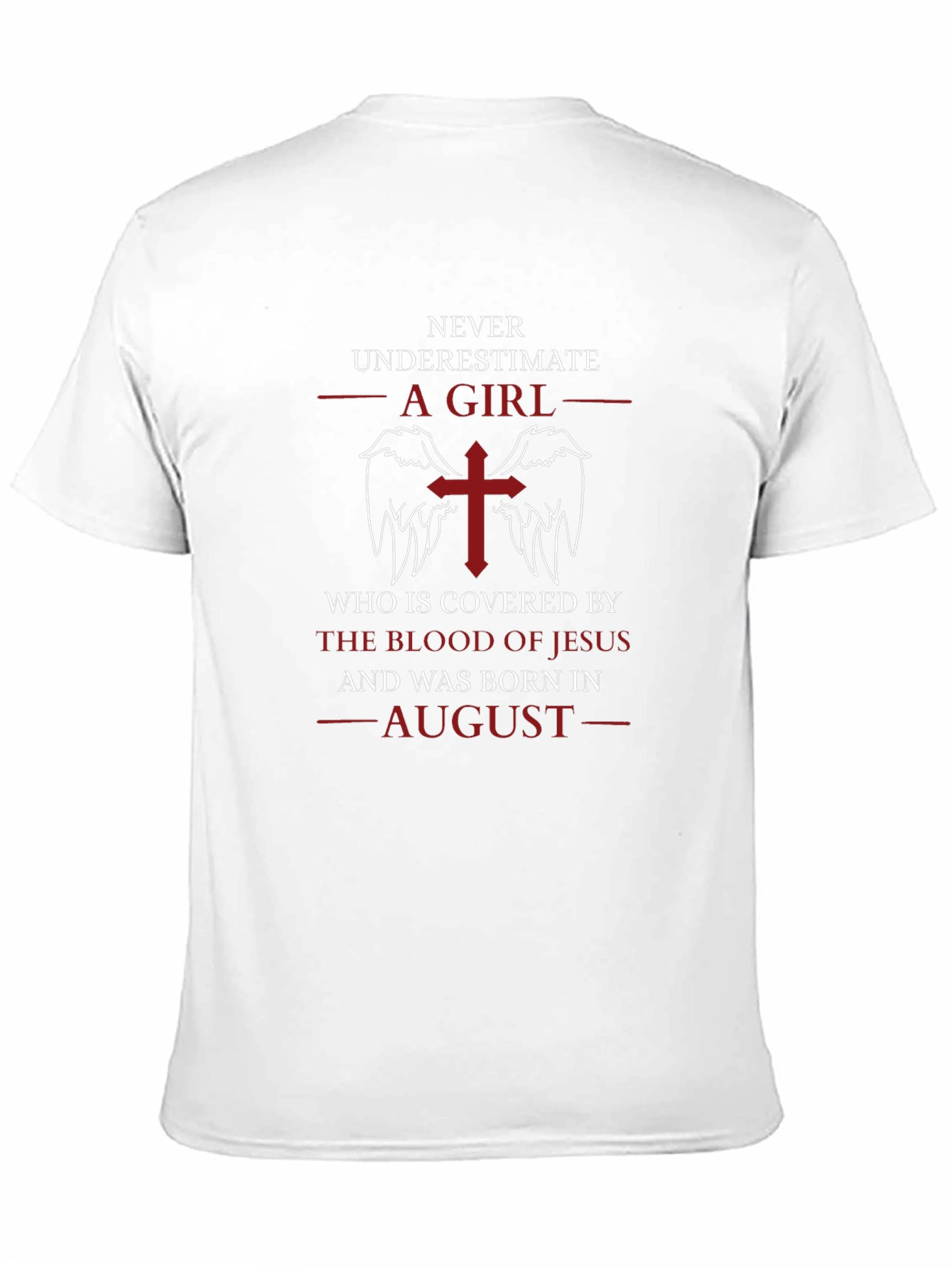 Never Underestimate A Girl Born in August T-Shirt