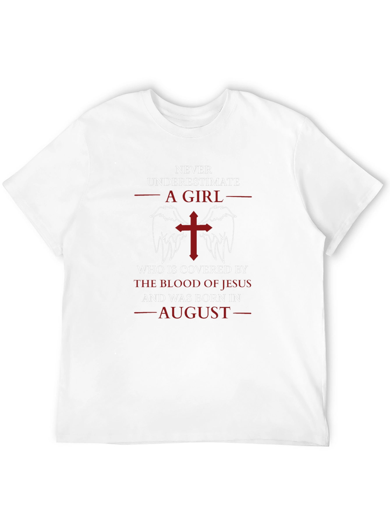 Never Underestimate A Girl Born in August T-Shirt