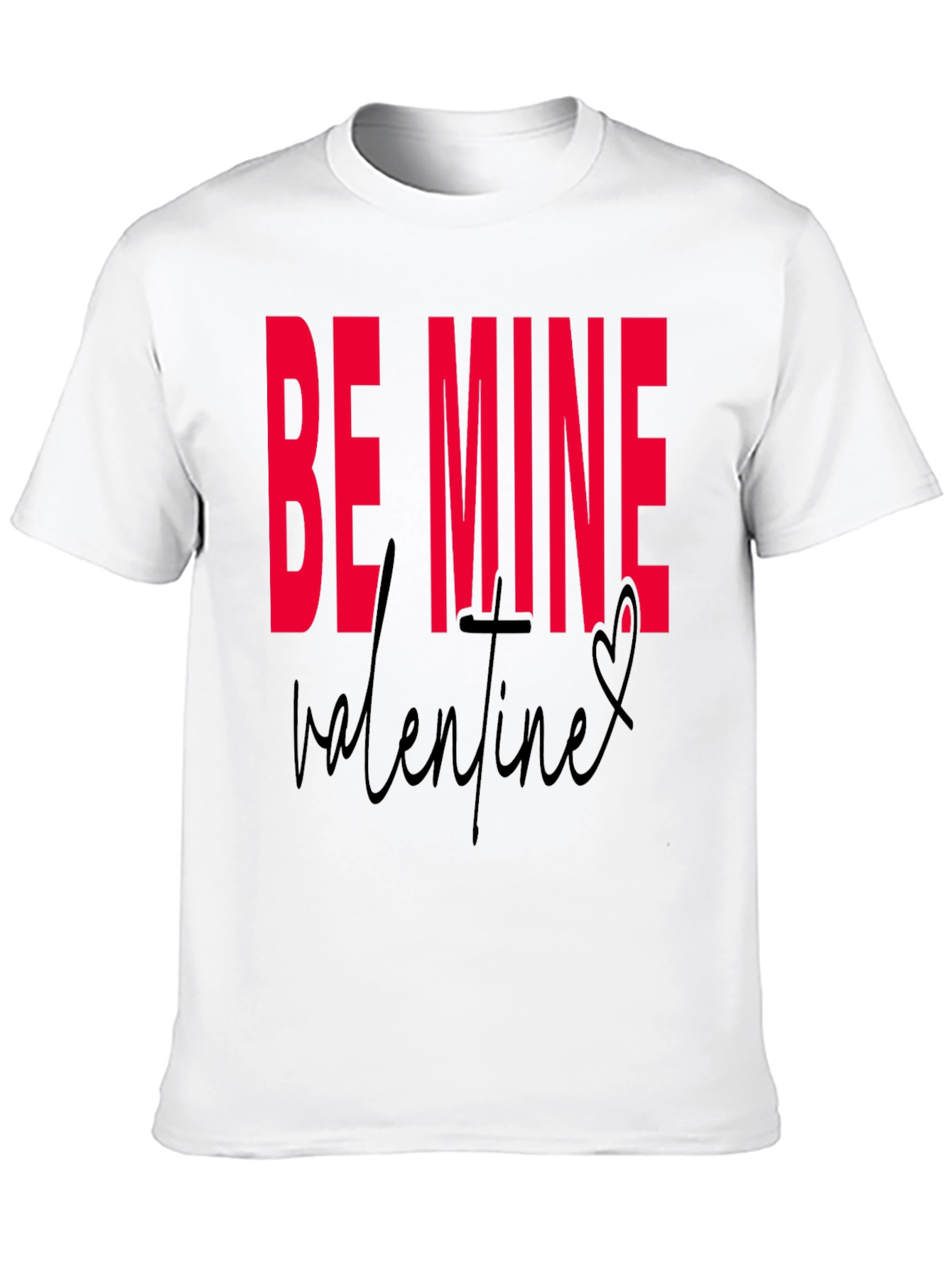 Be Mine Valentines Day Black T-Shirt
