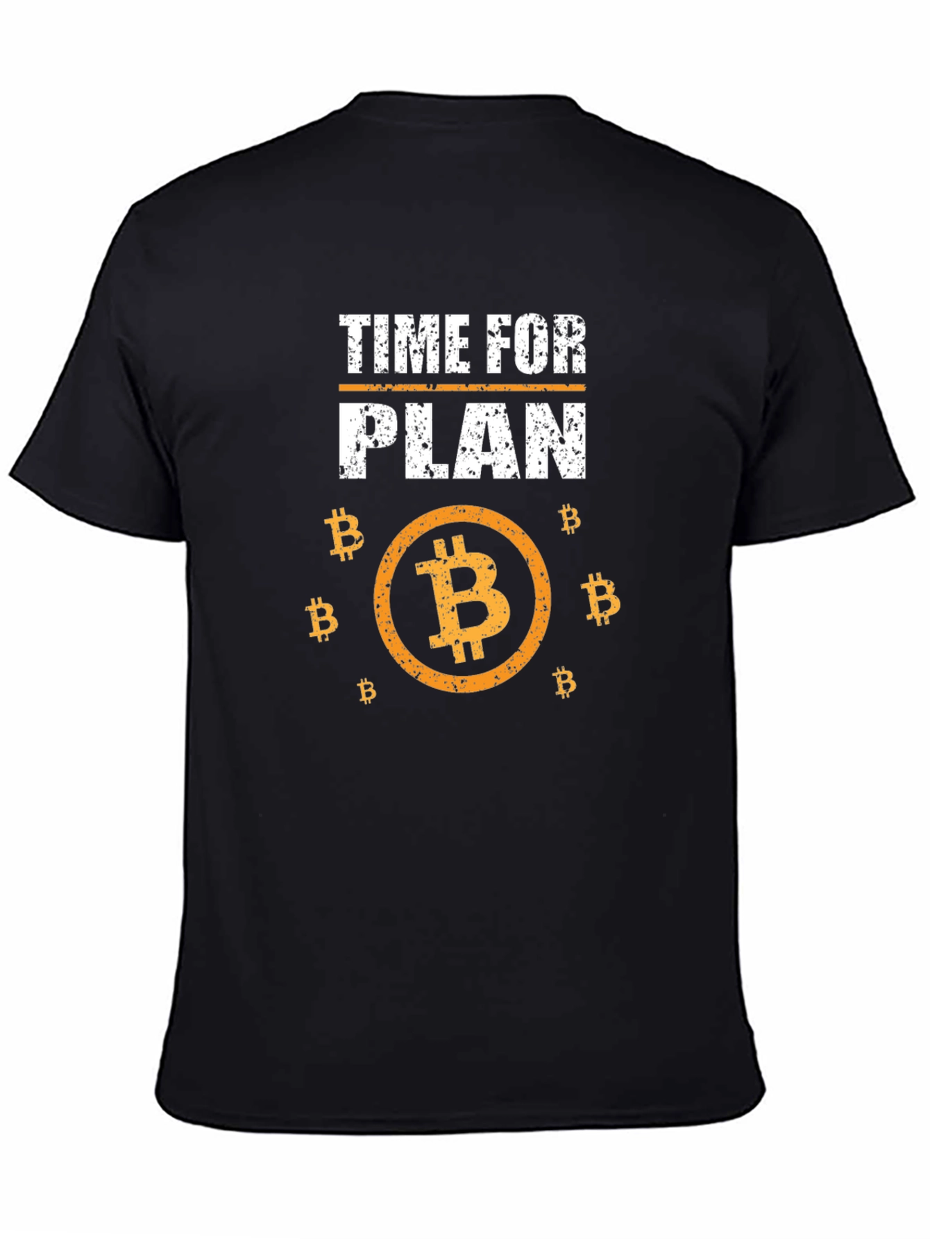 Time For Plan B Bitcoin T-Shirt