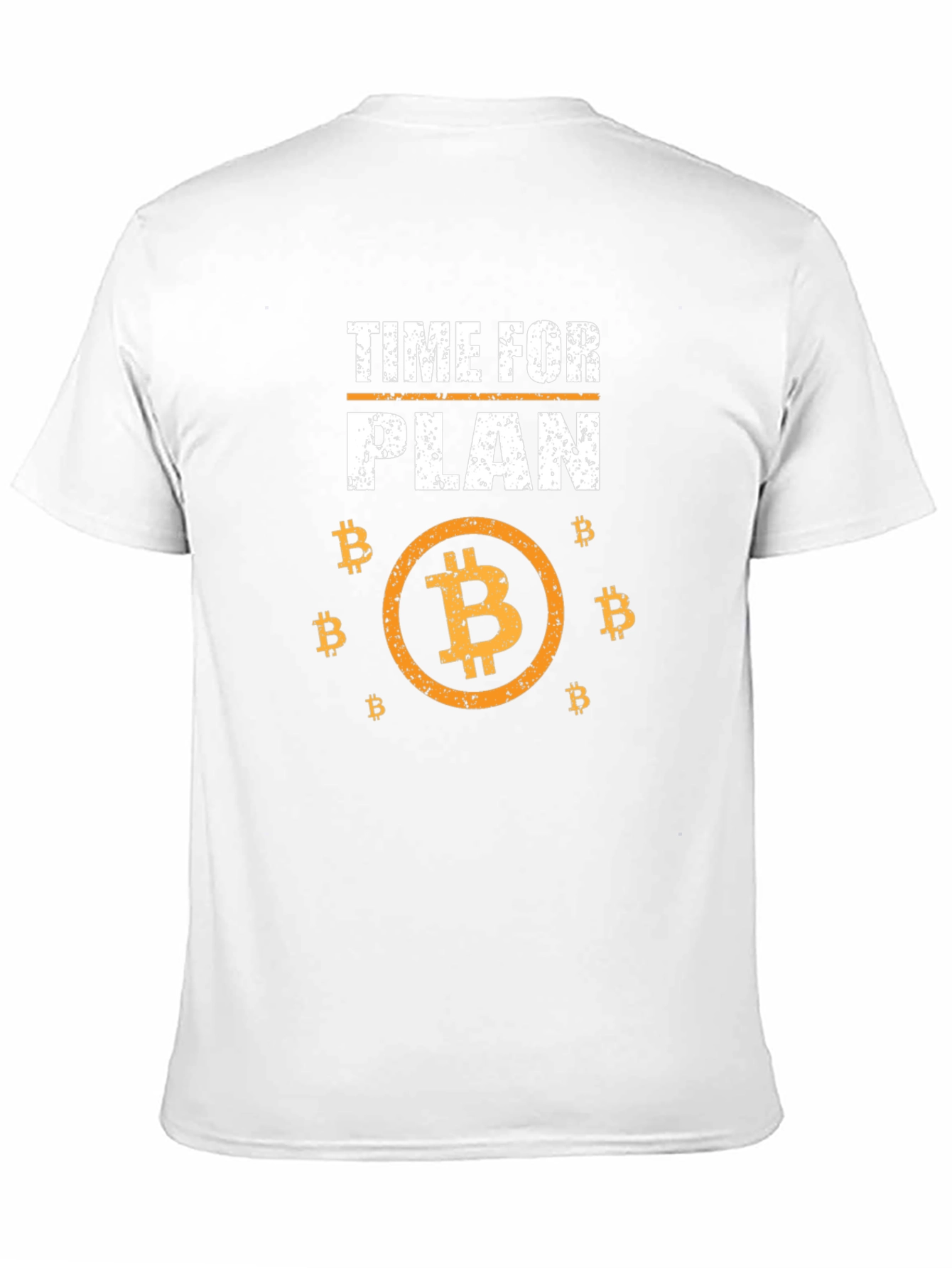 Time For Plan B Bitcoin T-Shirt