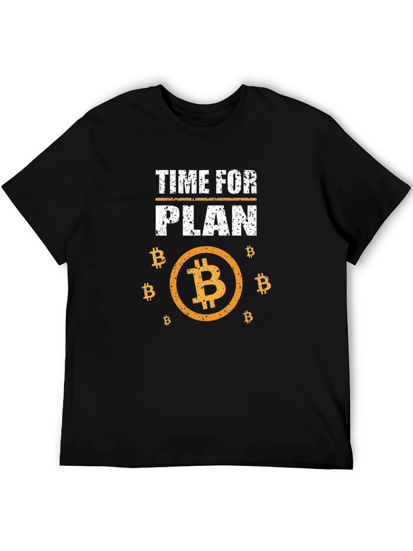 Time For Plan B Bitcoin T-Shirt