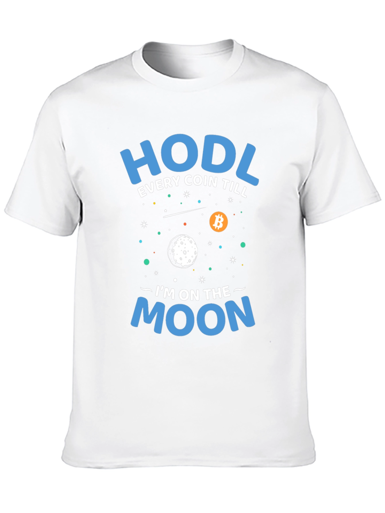 HODL Bitcoin Crypto T-Shirt - To The Moon!