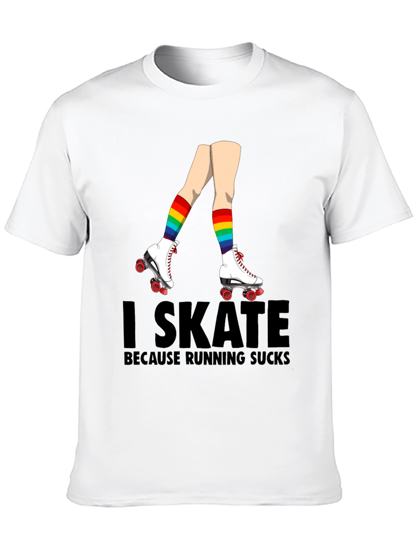 I Skate Because Running Sucks T-Shirt