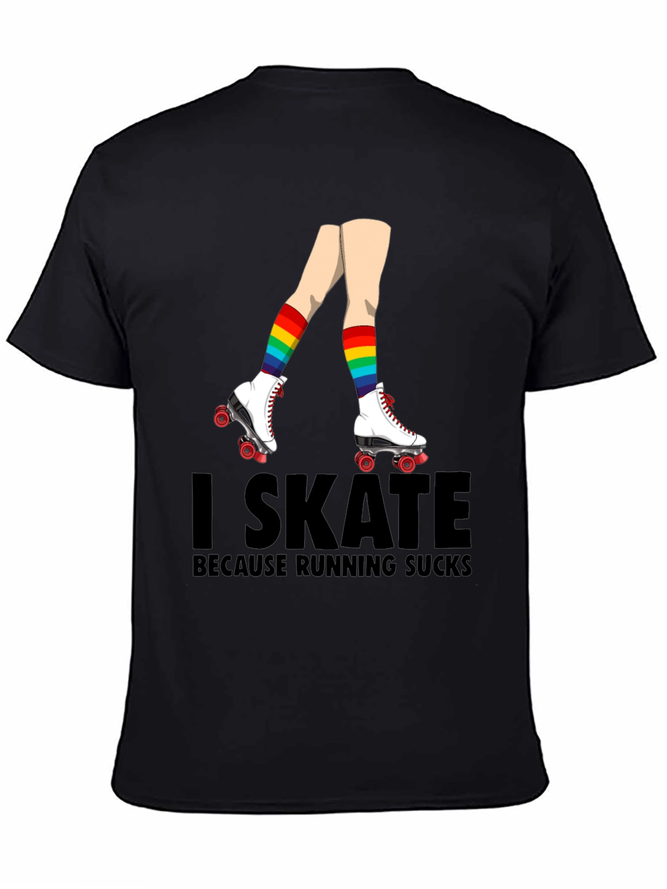 I Skate Because Running Sucks T-Shirt