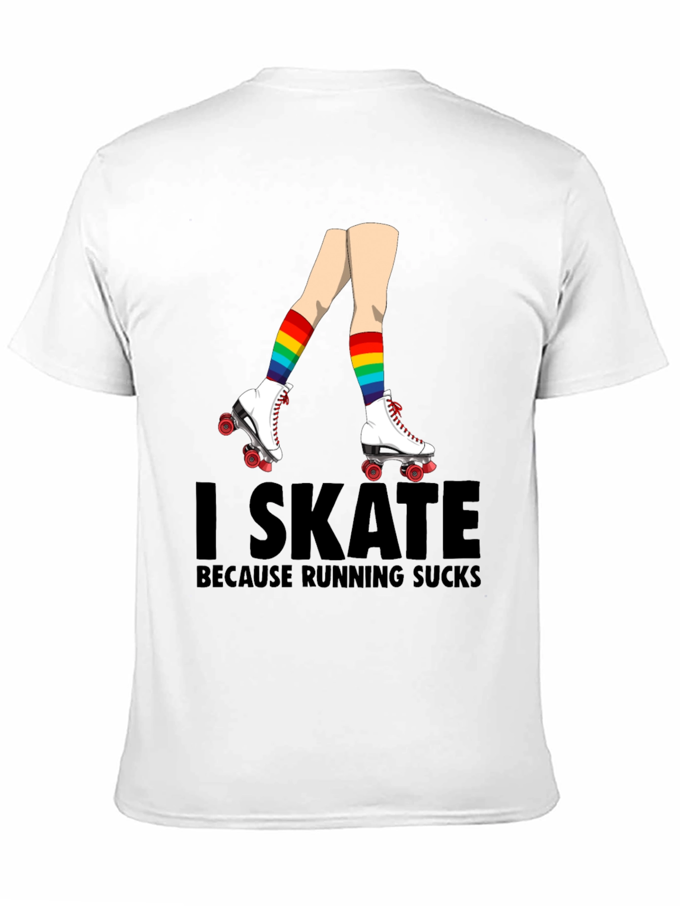 I Skate Because Running Sucks T-Shirt