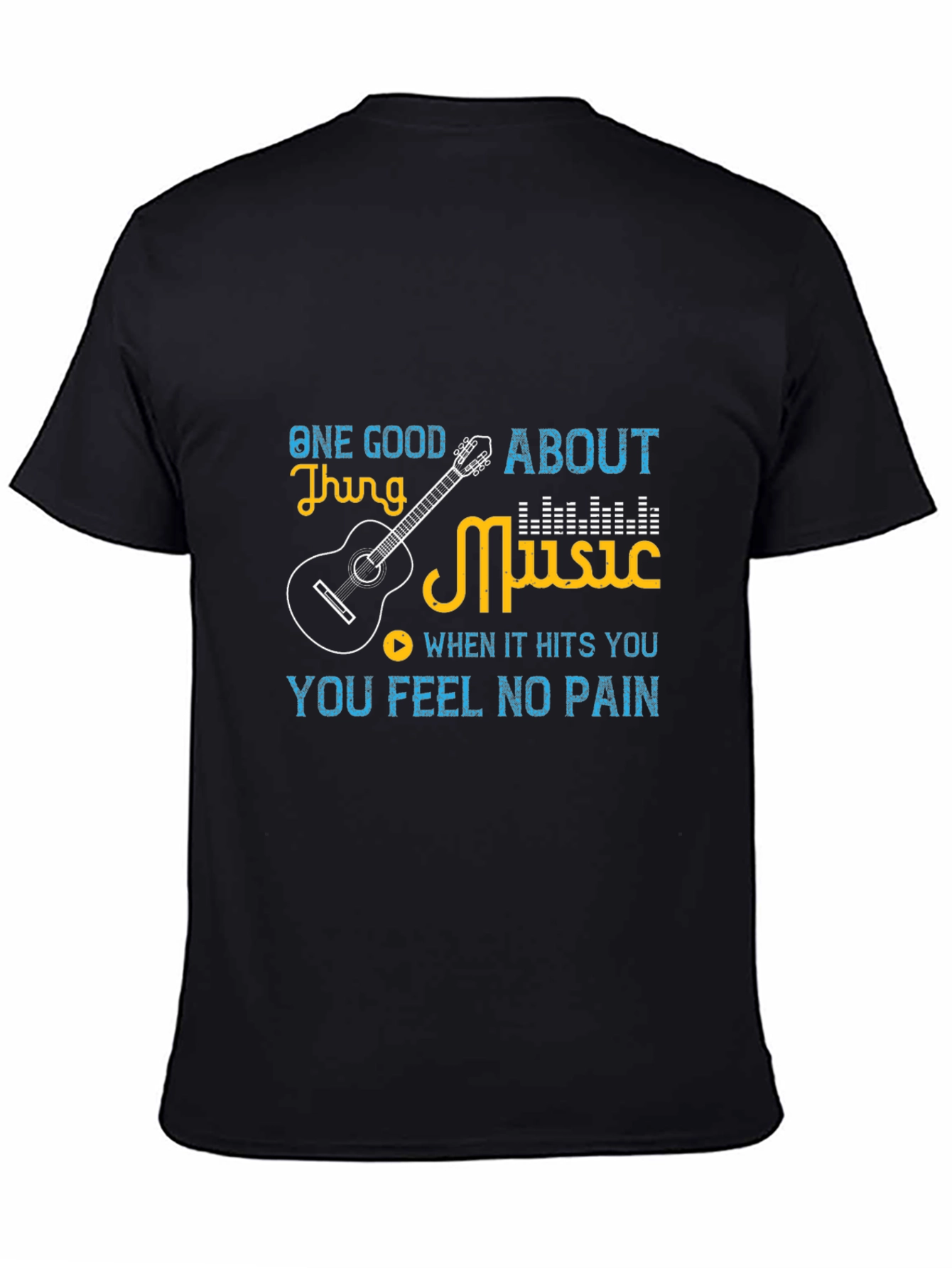 Music T-Shirt: One Good Thing About Music